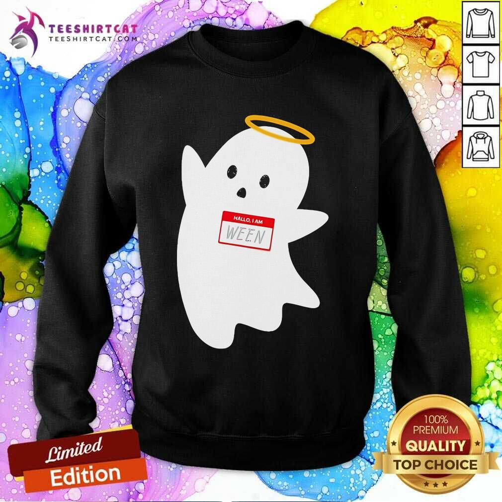 Funny Happy Halloween Ghost Hallo I Am Ween Sweatshirt
