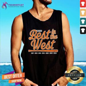 Funny Houston Baseball Best In The West Tank-top