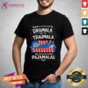 Funny Together We Can End The Dramala And The Traumala T-Shirt