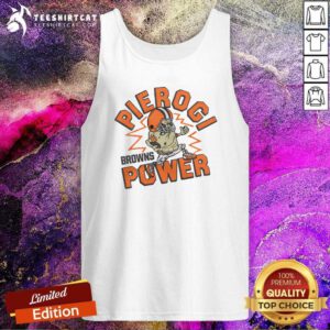 Good Cleveland Browns Pierogi Power Tank-top