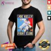 Good Joe Kelly Fight Club Los Angeles Dodgers Houston Astros T-Shirt
