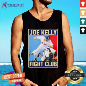 Good Joe Kelly Fight Club Los Angeles Dodgers Houston Astros Tank-top