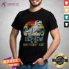 Good Nephew Dinosaur Of The Birthday Matching Family Sunset T-Shirt
