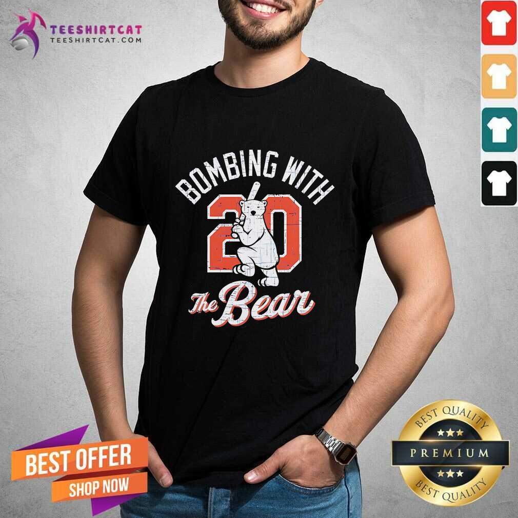 Nice Bombing With The Bear 20 T-Shirt