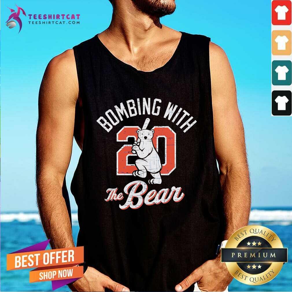 Nice Bombing With The Bear 20 Tank-top