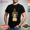 Nice Trump Middle Finger T-Shirt