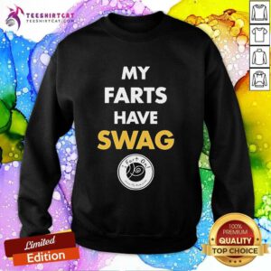 Official My Farts Have Swag Sweatshirt