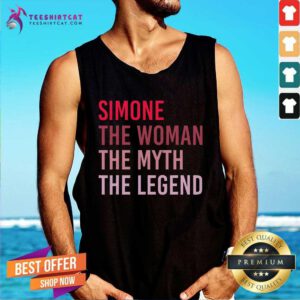 Official Simone The Woman Myth Legend Personalized Name Birthday Tank-top