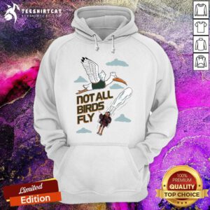 Original Not All Birds Fly Pocket Hoodie