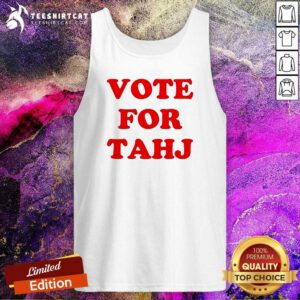 Original Vote For Tahj Efren Ramirez Tank-top