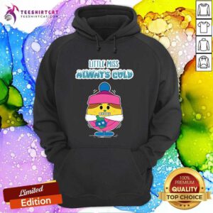 Premium Little Miss Always Cold Teacher Hoodie
