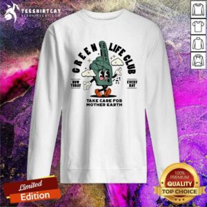 Premium Take Care For Mother Earth Sweatshirt