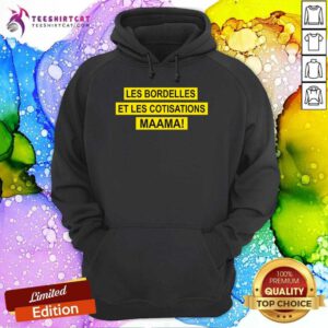 Premium Wandafu Les Bordelles Et Les Cotisations Maama Hoodie