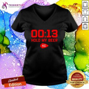 Awesome 13 Seconds Mahomes Chiefs Hold My Beer KC V-neck