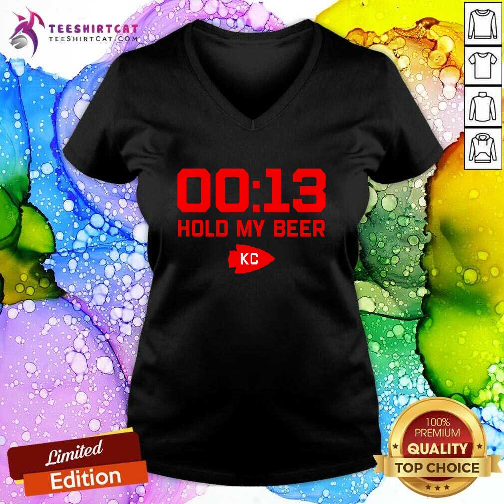 Awesome 13 Seconds Mahomes Chiefs Hold My Beer KC V-neck
