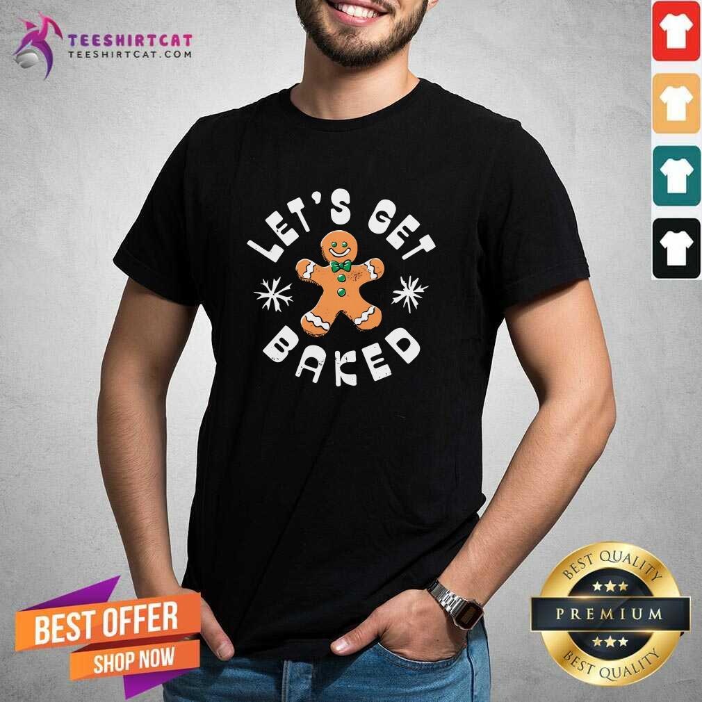 Awesome Happy Let's Get Baked Ugly Christmas T-Shirt