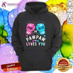 Good Pink Or Blue Pawpaw Loves You Boxing Gender Reveal Party Hoodie
