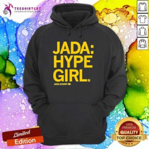 Hot Jada Hype Girl Jada Giamfi Hoodie