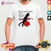 Hot Where I'm Going But I’m Gay Cat Pride Proud LGBTQ Music Queer Art T-Shirt