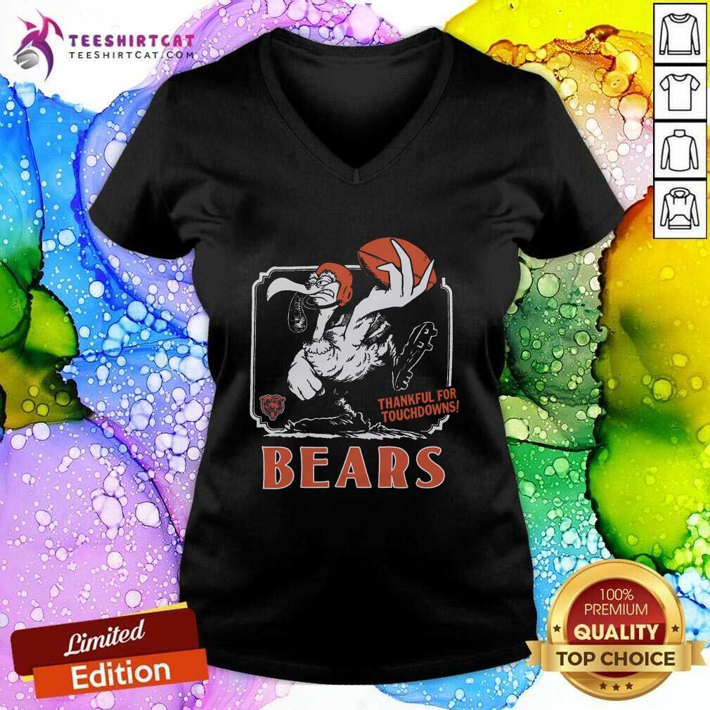 Nice Chicago Bears Thankful For Touchdowns V-neck