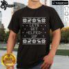 Funny 'Nice Lets Get Elfed Up' Ugly Christmas T-Shirt design featuring festive graphics and holiday cheer.