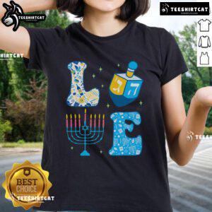 Nice love cute Hanukkah dreidel and menorah design on a ladies tee for Chanukah Jewish holiday celebrations.