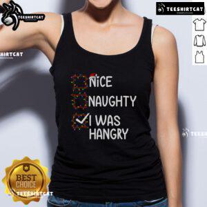 Nice Naughty I Was Hangry Christmas List Santa Claus Xmas Tank Top in festive red and green design for holiday fun.