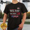 Official Chiefs We Pay The Refs 2024 T-Shirt showcasing bold text design, perfect for passionate Kansas City Chiefs fans.