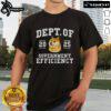 Alt Text: Official Doge Doge Department of Government Efficiency Trump 2025 T-Shirt featuring a playful Doge graphic design.
