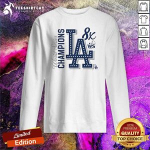 Original Los Angeles Dodgers 8-Time World Series Champions Sweatshirt