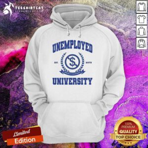 Original Unemployed University Brokus Maximus Hoodie