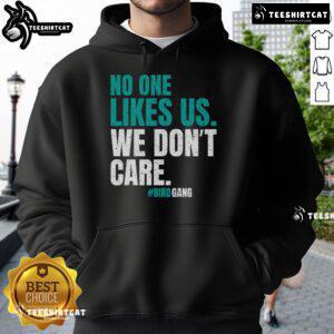 Vintage Philly Bird Gang hoodie with 'No One Likes Us, We Dont Care' slogan, perfect for fans and humorous style.