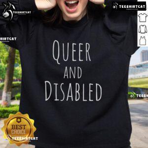 Top Queer and Disabled Sweatshirt featuring vibrant colors and inclusive design, perfect for expressing identity and pride.