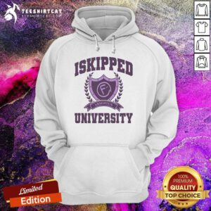 Top Skipped University Absentus Hoodie