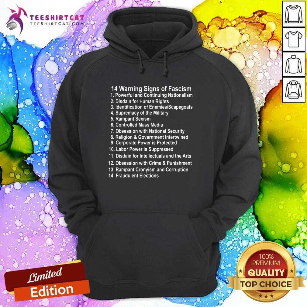 Top Warning Signs Of Fascism Anti Trump Resist Fascist Hoodie