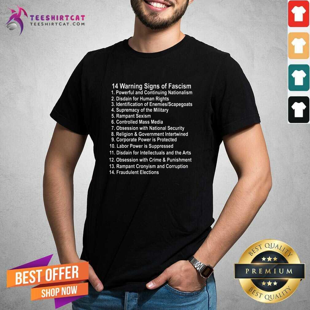 Top Warning Signs Of Fascism Anti Trump Resist Fascist T-Shirt