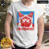 Funny I'M Purrfect Positive Quote Cat T-Shirt featuring a cute cat graphic and playful typography.