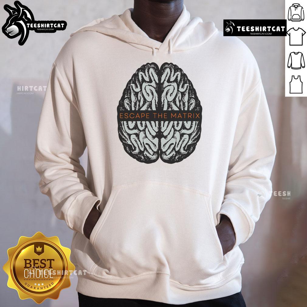 Good Escape The Matrix Brain Hoodie featuring a bold graphic design, perfect for fans of sci-fi and unique fashion.