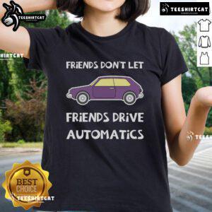 Good Manual Transmission Car Driving Enthusiast Ladies Tee featuring a stylish design for passionate female drivers.