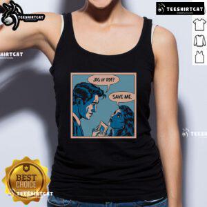 Funny vintage saying meme tank top design featuring 'Good Save Me' text in playful font.
