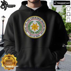 Good Seal of the Cherokee Nation hoodie featuring Native American design, perfect for cultural pride and fashion.