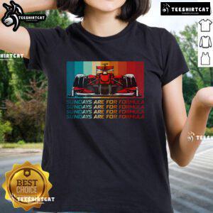 Good Sundays are for Formula Racing lovers: stylish ladies tee featuring fast cars and motorsports design.
