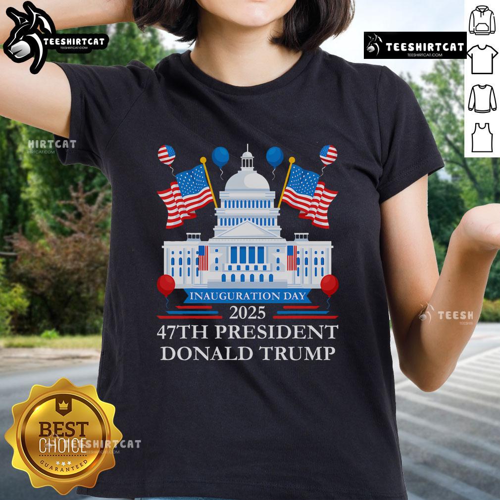 Hot President Donald Trump Inauguration Day 2025 Ladies Tee featuring a stylish design celebrating the event.
