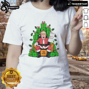 Hot Trump Santa graphic tee celebrating tax cuts for Christmas, perfect for holiday festivities and political humor.