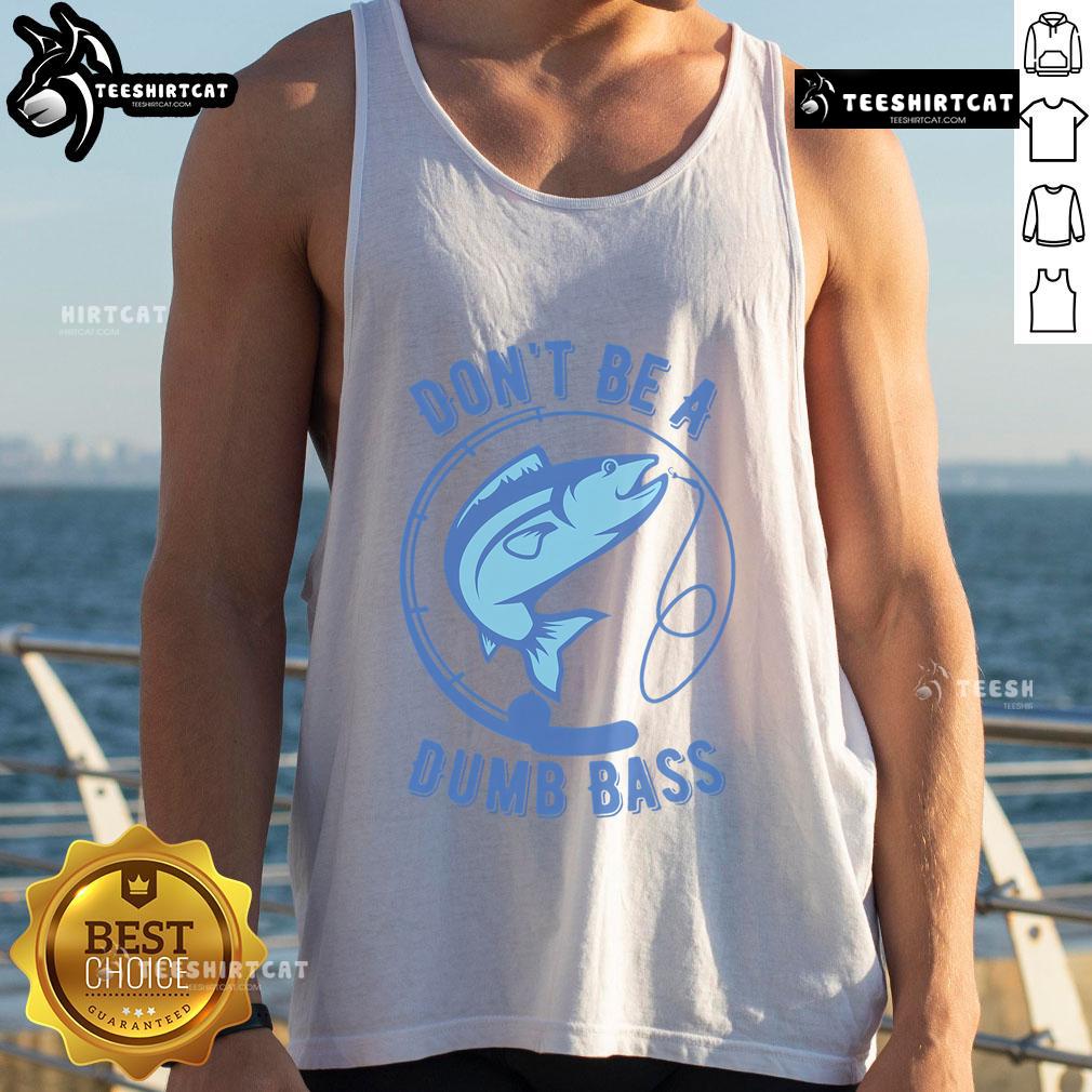Googan fisherman wearing a 'Don't Be a Dumb Bass' tank top, showcasing passion for fishing and outdoor adventure.