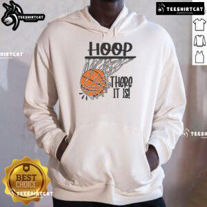 Stylish Nice Hoop There It Is Basketball Hoodie in vibrant colors, perfect for basketball fans and casual wear.