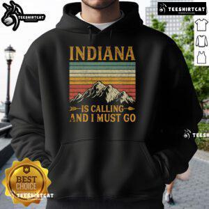 Cozy hoodie featuring 'Nice Indiana is Calling and I Must Go' design, perfect for Indiana fans and adventurers.