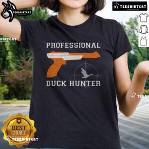 Nice Professional Duck Hunter Ladies Tee featuring a stylish design perfect for female hunting enthusiasts.