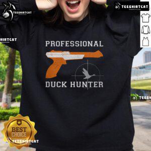 Nice professional duck hunter sweatshirt featuring a stylish design perfect for outdoor enthusiasts and hunting lovers.