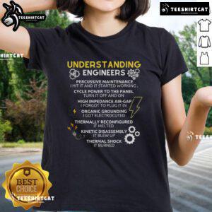 Funny Understanding Engineers Ladies Tee featuring a humorous design perfect for engineering enthusiasts.